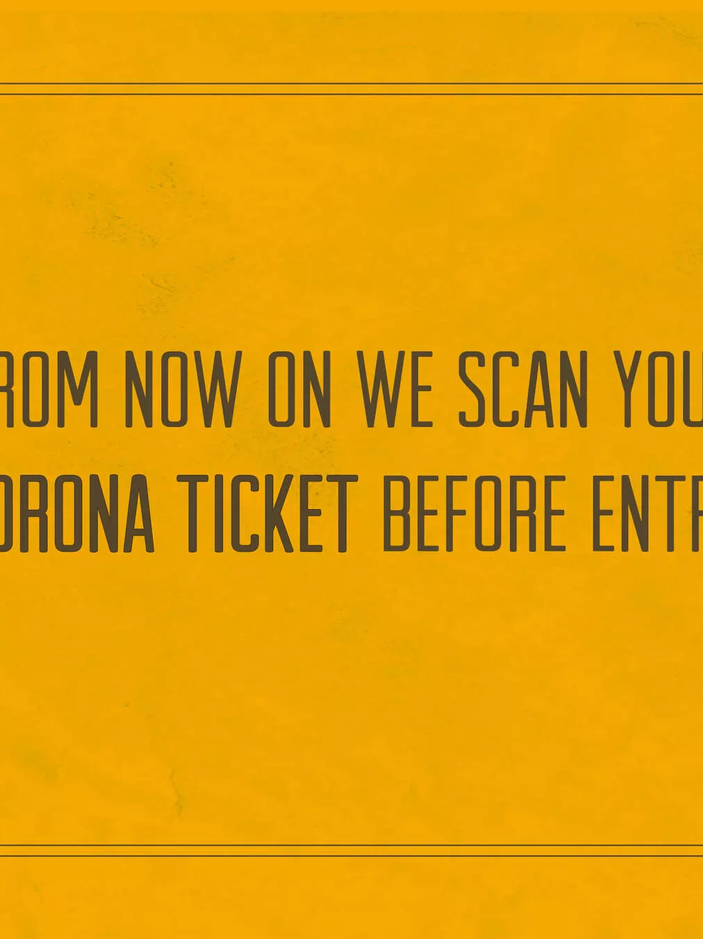 Corona ticket required