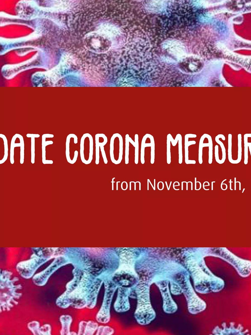 update corona measures from November 6th, 2021