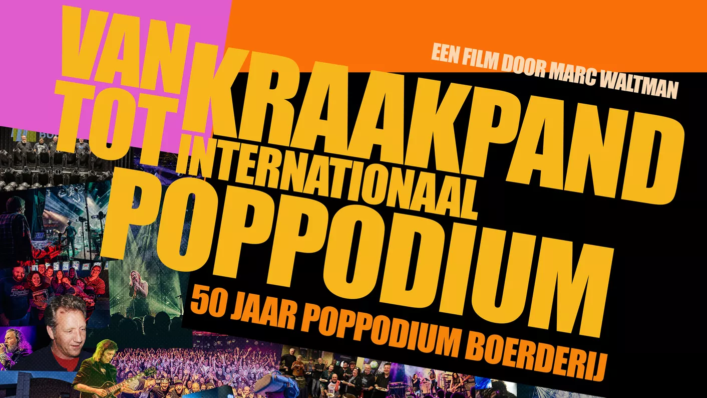 Documentaire: 50 jaar Poppodium Boerderij