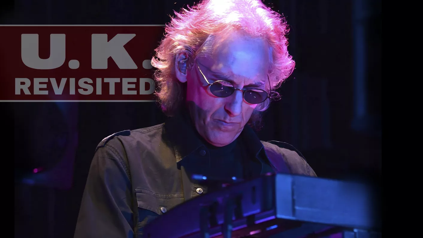 Eddie Jobson's U.K. Revisited