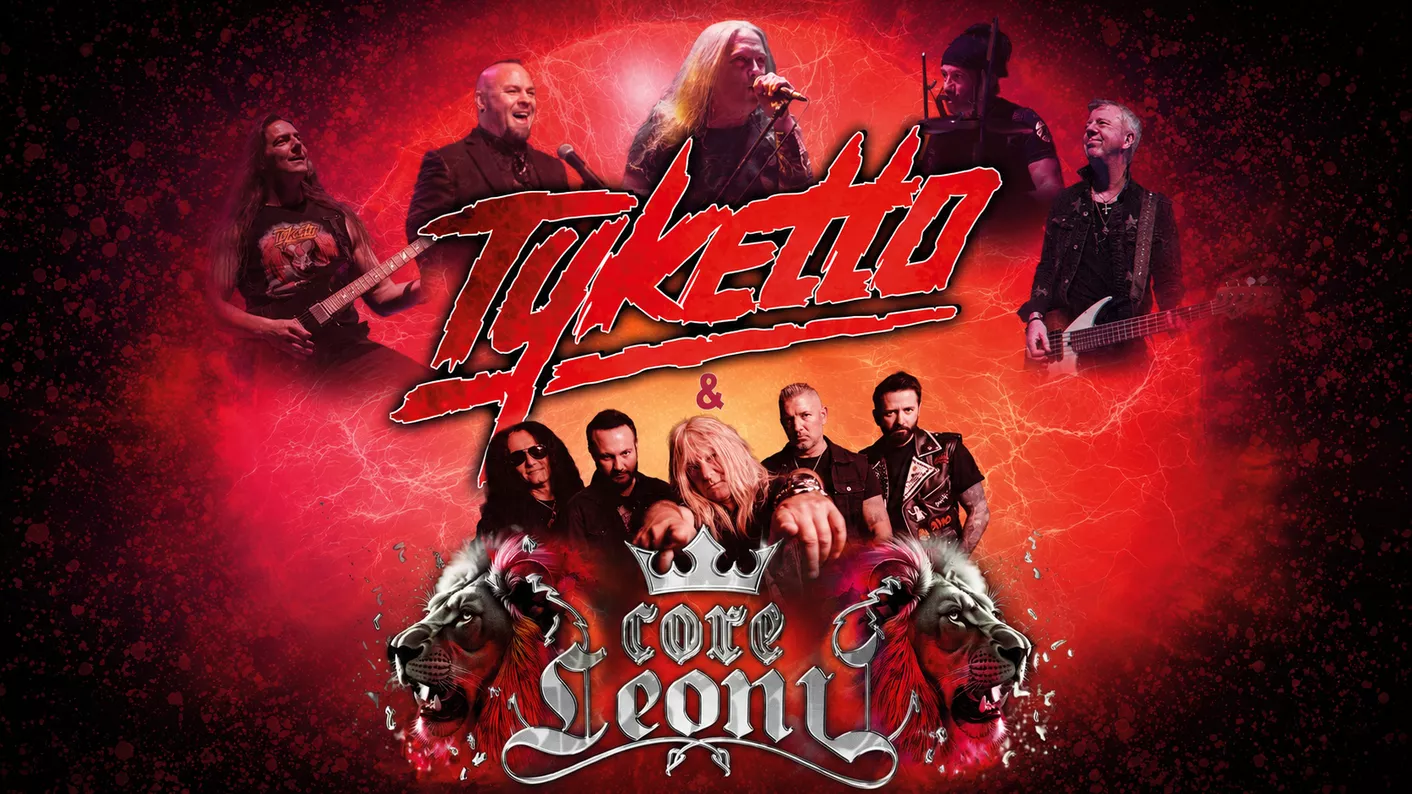 Tyketto & CoreLeoni