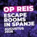 Op reis: Escape rooms in Spanje (augustus 2026)