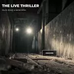 The Live Thriller