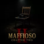 Maffioso Chapter II