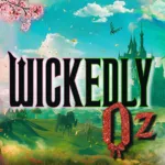 Wickedly Oz