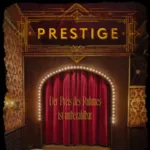Prestige