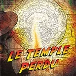 The Lost Temple [Le Temple Perdu]