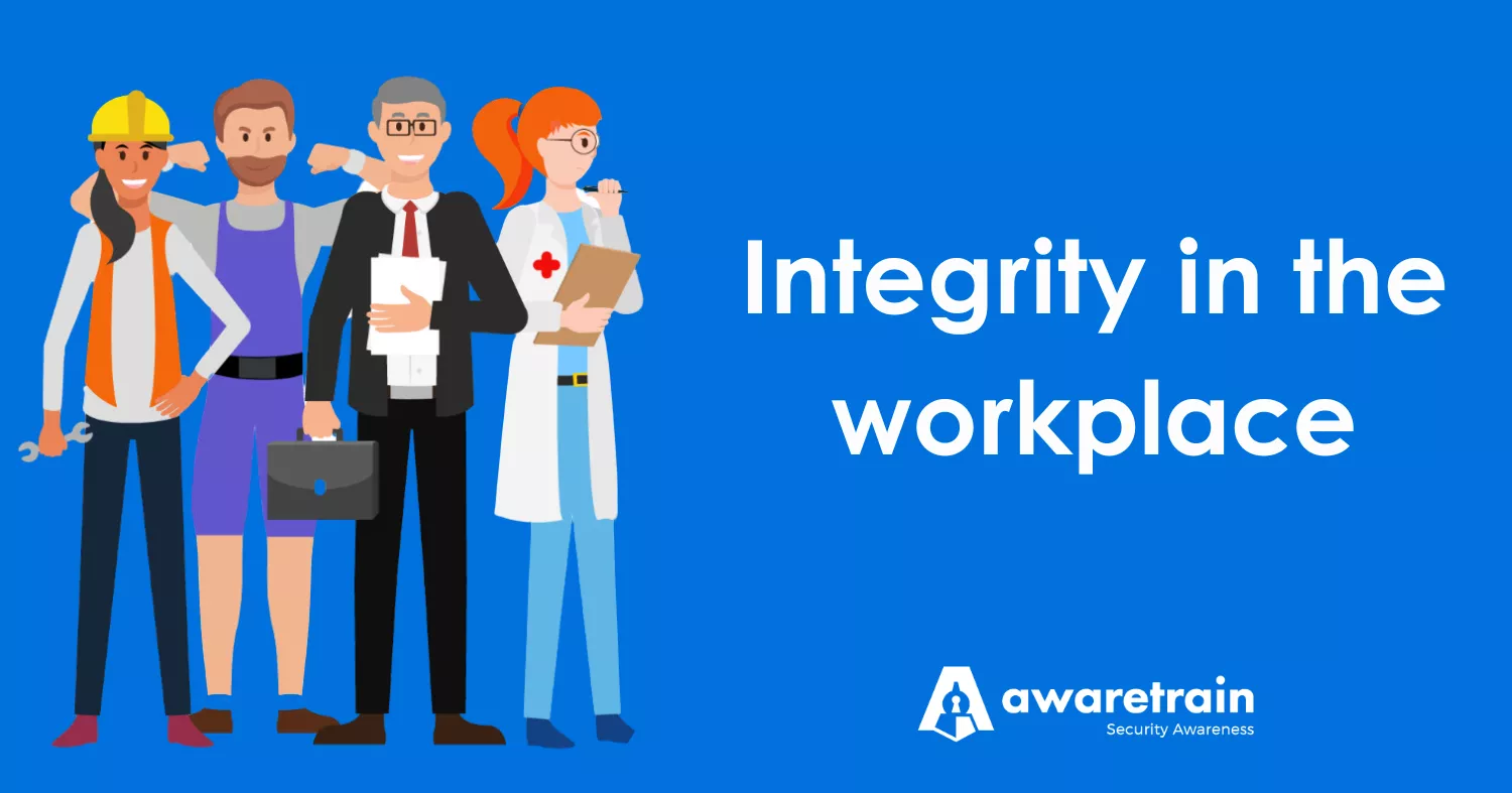 Integrity in the workplace | Awaretrain